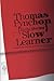 Slow Learner: Early Stories