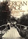 American Image: Photographing One Hundred Fifty Years in the Life of a Nation