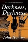 Darkness, Darkness