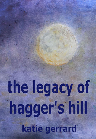 The Legacy of Hagger's Hill