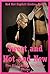 Sweet and Hot and New: Five First Lesbian Sex Erotica Stories