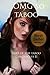 OMG so taboo, part of the taboo chronicles II (Taboo, BDSM, Romance Erotica)
