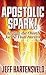 Apostolic Spark: Igniting t...