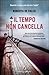 Il tempo non cancella (Comm...