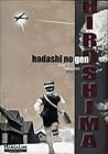 Hiroshima - Hadashi no Gen, Vol. 1 de 7 (Colección Clásicos Manga: Hadashi no Gen bunko, #1) Hiroshima - Hadashi no Gen, Vol. 1 de 7 (Colección Clásicos Manga: Hadashi no Gen bunko, #1)