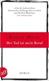 Der Tod ist mein ...