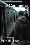 The Commuter by Patrick Oster The Commuter by Patrick Oster
