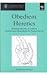 Obedient Heretics: Mennonite Identities in Lutheran Hamburg and Altona During the Confessional Age (St Andrews Studies in Reformation History)