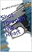 Shot Through The Heart
