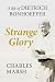 Strange Glory by Charles Marsh Strange Glory by Charles Marsh