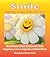Smile: Happiness Is Right Under Your Nose!: How the Power of Your Smile Connects You to Happiness, Love, Longevity and Much More