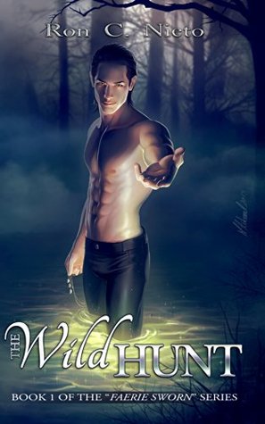 The Wild Hunt (Faerie Sworn, #1)
