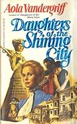 Daughters of the Shining City