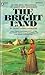 The Bright Land