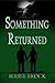 Something Returned