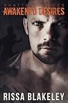 Awakened Desires (Shattered Lives, #2) Awakened Desires (Shattered Lives, #2)