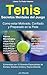 Tenis - Secretos Mentales del Juego - Como estar Motivado, Co... by Jan Stanski