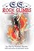 G.G. Rock Climbs (The G.G. Series, Book #2)