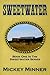 Sweetwater by Mickey Minner