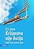 Kršćanstvo nije iluzija by C.S. Lewis Kršćanstvo nije iluzija by C.S. Lewis