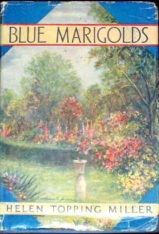 Blue Marigolds (Unknown Binding)