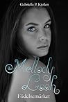 Födelsemärket (Mellody Looh #1) Födelsemärket (Mellody Looh #1)