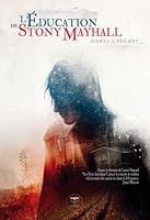 L'Éducation de Stony Mayhall