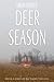 Deer Season by Aaron Stander
