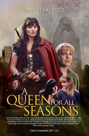 A Queen for All Seasons  (Xena the Merciless, #3)