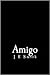 Amigo: A Collection