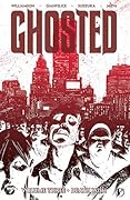 Ghosted, Vol. 3: Death Wish