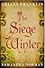 The Siege Winter