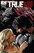 True Blood Volume 4 Issue 6