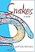 Snakes: A Novel