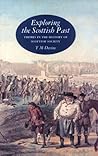 Exploring the Scottish Past: Themes in the History of Scottish Society