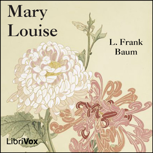 Mary Louise (Bluebird Books, #1)