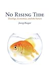 No Rising Tide: T...