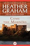 Come The Morning