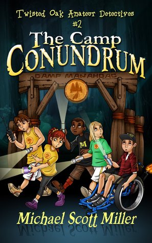The Camp Conundrum (Twisted Oak Amateur Detectives #2)