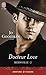 Docteur Love (Reidsville, #2)