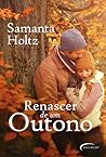 Renascer de um Outono