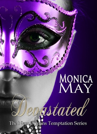 Devastated (New Orleans Temptation #1)