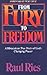 From Fury To Freedom by Raul Ries