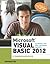 Microsoft Visual Basic 2012 for Windows, Web, Office, and Database Applications: Comprehensive (Shelly Cashman)