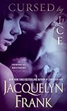 Cursed by Ice by Jacquelyn Frank Cursed by Ice by Jacquelyn Frank