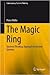 The Magic Ring: Systems Thinking Approach to Control Systems (Contemporary Systems Thinking)