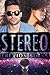 Stereo (Stereo Hearts Book 1)