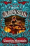 Vampire Mountain by Darren Shan