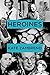 Heroines