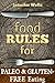 Food Rules for Paleo & Glut...